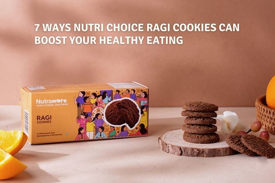 7 Ways Nutri Choice Ragi Cookies Can Boost Your Healthy Eating